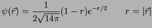$\displaystyle \psi(\vec{r})=\frac{1}{2\sqrt{14\pi}}(1-r)e^{-r/2} \qquad r=\vert\vec{r}\vert$